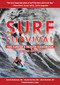 Surf Survival (The Surfer's Health Handbook) - 9781510740907 by Andrew Nathanson, Clayton Everline, Mark Renneker, 9781510740907