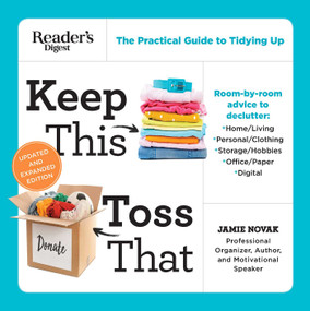 Keep This Toss That - Updated and Expanded (The Practical Guide to Tidying Up) by Jamie Novak, 9781621454755