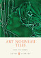 Art Nouveau Tiles by Hans van Lemmen, 9780747806820
