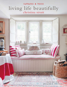 Living Life Beautifully - 9781782498155 by Christina Strutt, Nancy Alsop, 9781782498155