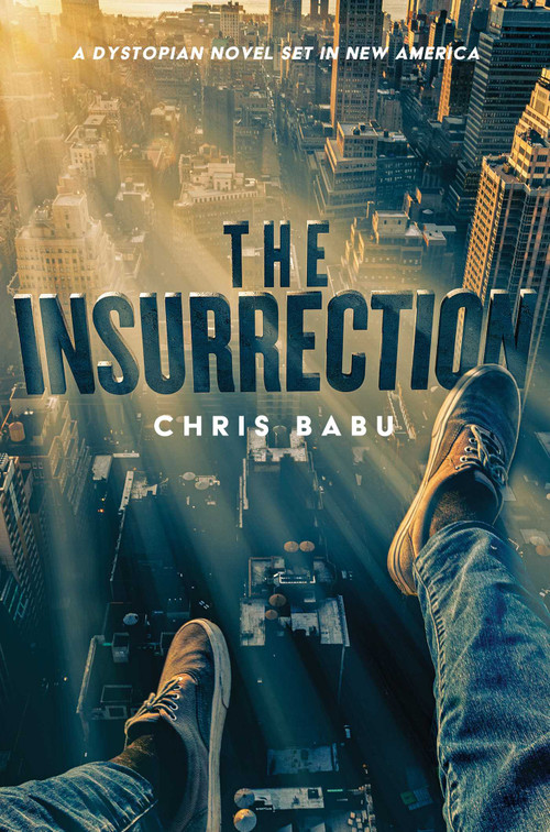 The Insurrection by Chris Babu, 9781682618837