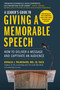 A Leader's Guide to Giving a Memorable Speech (How to Deliver a Message and Captivate an Audience) by Donald J. Palmisano, Tess Gerritsen, 9781510755277