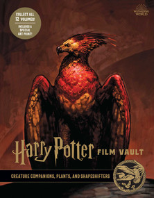 Harry Potter: Film Vault: Volume 5 (Creature Companions, Plants, and Shapeshifters) by Jody Revenson, 9781683838296