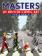 Masters of British Comic Art by David Roach, 9781781087596