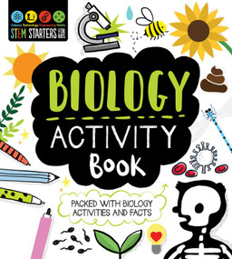 STEM Starters for Kids Biology Activity Book (Packed with Activities and Biology Facts) by Jenny Jacoby, Vicky Barker, 9781631585869