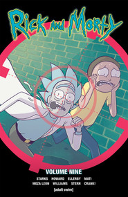 Rick and Morty Vol. 9 by Kyle Starks, Tini Howard, Marc Ellerby, Jarrett Williams, 9781620106419