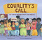 Equality's Call (The Story of Voting Rights in America) by Deborah Diesen, Magdalena Mora, 9781534439580