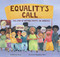 Equality's Call (The Story of Voting Rights in America) by Deborah Diesen, Magdalena Mora, 9781534439580