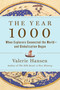 The Year 1000 (When Explorers Connected the World-and Globalization Began) by Valerie Hansen, 9781501194108