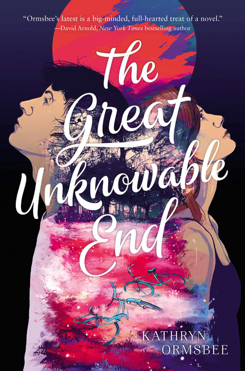 The Great Unknowable End - 9781534420519 by Kathryn Ormsbee, 9781534420519