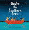 Under the Southern Cross by Frané Lessac, Frané Lessac, 9781536202267