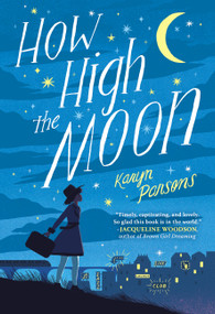 How High the Moon - 9780316484015 by Karyn Parsons