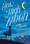 How High the Moon - 9780316484015 by Karyn Parsons