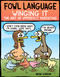 Fowl Language: Winging It (The Art of Imperfect Parenting) by Brian Gordon, 9781524851835