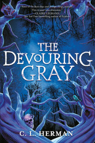The Devouring Gray - 9781368042314 by C. L. Herman