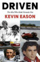 Driven (The Men Who Made Formula One) by Kevin Eason, 9781473684553