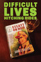 Difficult Lives Hitching Rides by James Sallis, 9781681990446