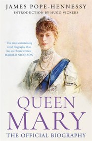 Queen Mary - 9781529355031 by James Pope-Hennessy, 9781529355031