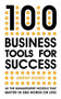 100 Business Tools for Success (All the management models that matter in 500 words or less) by Jeremy Kourdi, 9781529387179