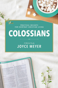 Colossians (A Biblical Study) by Joyce Meyer, 9781546026143