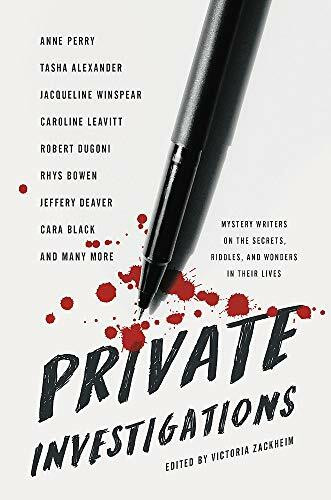 Private Investigations (Mystery Writers on the Secrets, Riddles, and Wonders in Their Lives) by Victoria Zackheim, 9781580059213