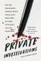 Private Investigations (Mystery Writers on the Secrets, Riddles, and Wonders in Their Lives) by Victoria Zackheim, 9781580059213