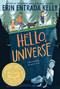 Hello, Universe (A Newbery Award Winner) - 9780062414168 by Erin Entrada Kelly, Isabel Roxas, 9780062414168