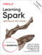Learning Spark (Lightning-Fast Data Analytics) by Jules S. Damji, Brooke Wenig, Tathagata Das, Denny Lee, 9781492050049