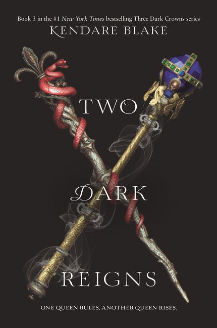 Two Dark Reigns - 9780062686152 by Kendare Blake, 9780062686152