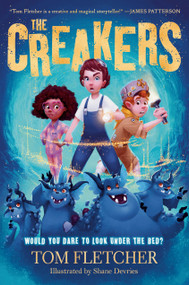 The Creakers - 9781524773342 by Tom Fletcher, Shane Devries, 9781524773342