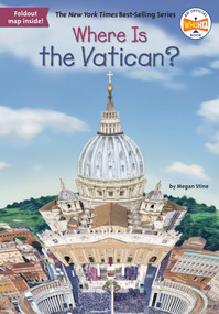 Where Is the Vatican? by Megan Stine, Who HQ, Laurie A. Conley, 9781524792596