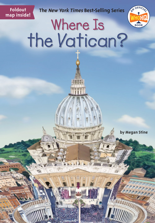 Where Is the Vatican? by Megan Stine, Who HQ, Laurie A. Conley, 9781524792596