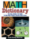 Math Dictionary (The Easy, Simple, Fun Guide to Help Math Phobics Become Math Lovers) by Eula Ewing Monroe, 9781590784136