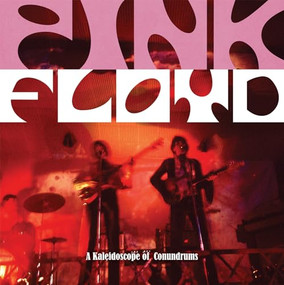 Pink Floyd (A Kaleidoscope of Conundrums) by Michael O'Neill, 9780993181306