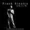Once in a Blue Moon (The Unforgetable Frank Sinatra) by Michael O'Neill, 9780993181276