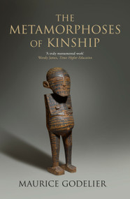 The Metamorphoses of Kinship - 9781788736626 by Maurice Godelier, Nora Scott, 9781788736626