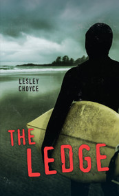 The Ledge by Lesley Choyce, 9781459824614