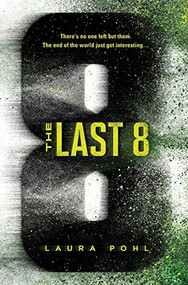 The Last 8 - 9781492691563 by Laura Pohl, 9781492691563