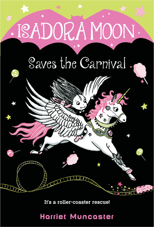 Isadora Moon Saves the Carnival by Harriet Muncaster, 9781984851741