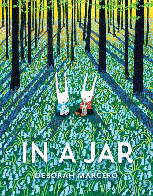 In a Jar by Deborah Marcero, Deborah Marcero, 9780525514596