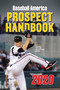 Baseball America 2020 Prospect Handbook by The Editors of Baseball America, 9781932391930