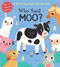 Who Said Moo? by Yi-Hsuan Wu, 9781684129812