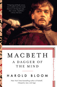 Macbeth (A Dagger of the Mind) - 9781501164262 by Harold Bloom, 9781501164262