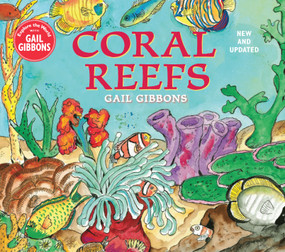 Coral Reefs (New & Updated Edition) - 9780823443703 by Gail Gibbons, 9780823443703