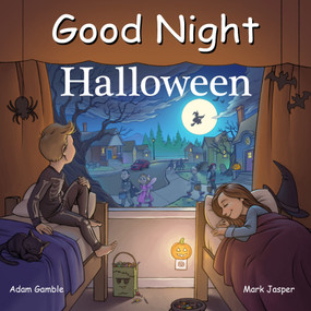 Good Night Halloween by Adam Gamble, Mark Jasper, Kevin Keele, 9781602198173