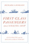 First Class Passengers on a Sinking Ship (Elite Politics and the Decline of Great Powers) by Richard Lachmann, 9781788734073