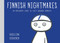 Finnish Nightmares (An Irreverent Guide to Life's Awkward Moments) by Karoliina Korhonen, 9781984857040