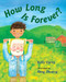 How Long Is Forever? by Kelly Carey, Qing Zhuang, 9781580895781