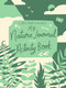 My Nature Journal and Activity Book by Ruby McConnell, 9781632172471