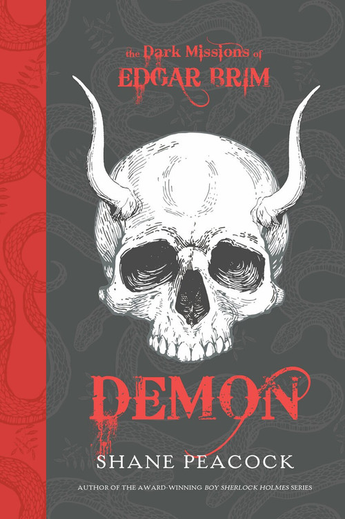 The Dark Missions of Edgar Brim: Demon - 9780735262720 by Shane Peacock, 9780735262720